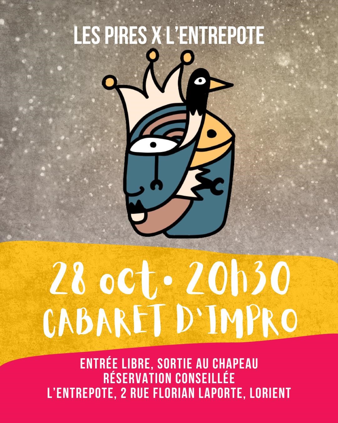 Les PIRES x L'Entrepote
