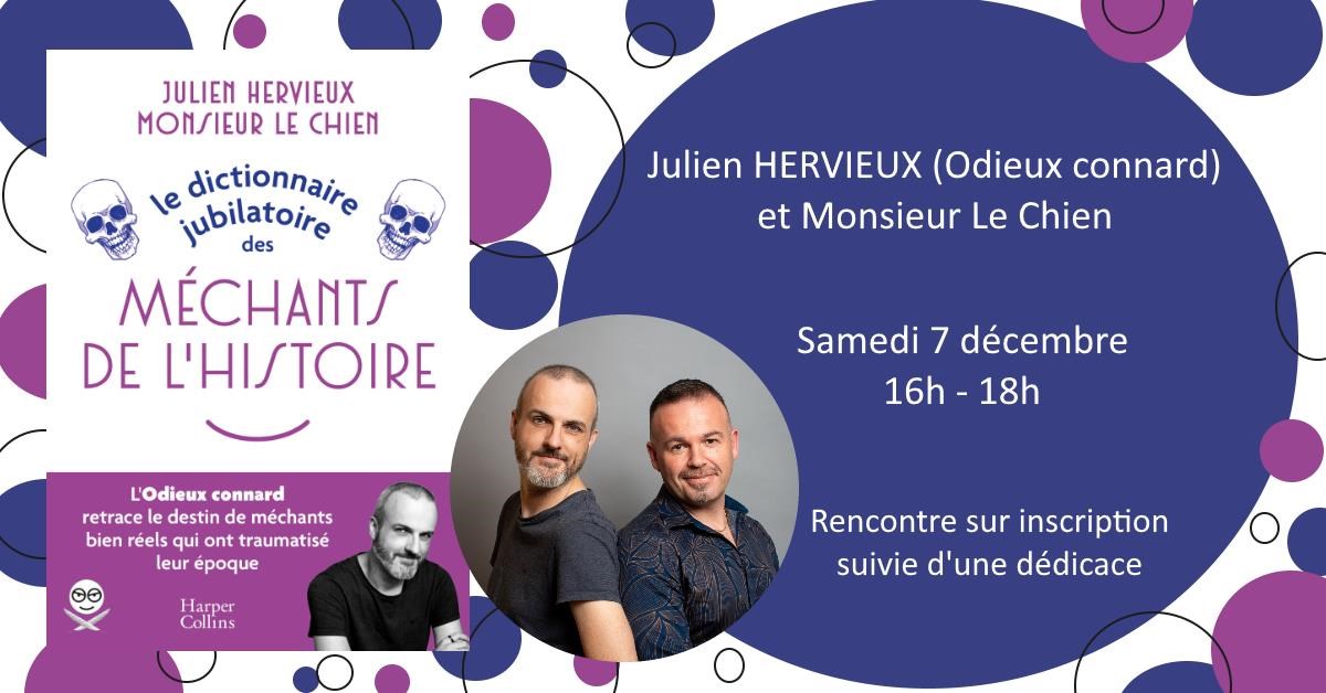 Rencontre avec Julien Hervieux et M. Le Chien Le 7 déc 2024