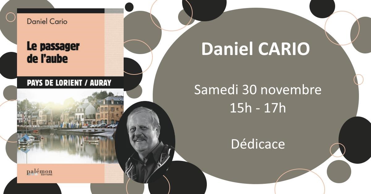 Daniel Cario en dédicace Le 30 nov 2024